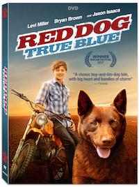 RED DOG TRUE BLUE arrives on DVD, Digital and On Demand February 6